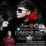 Farruko - Get Together MP3